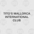 Tito's Mallorca International Club